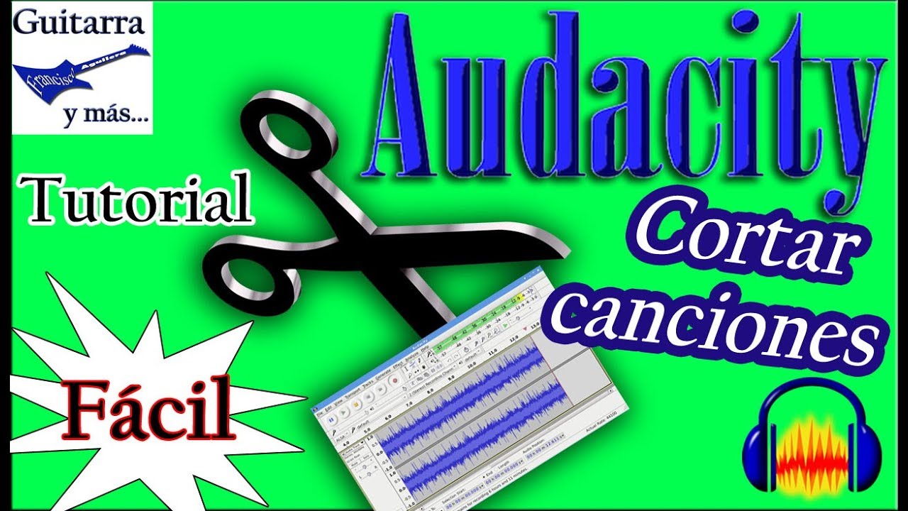 AUDACITY: Cómo cortar canciones 2017 | Fácil