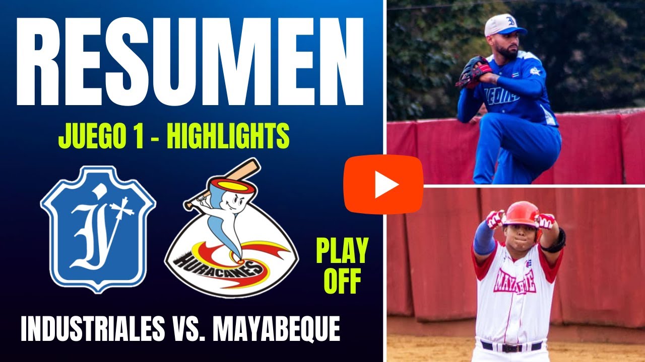 🔴 Industriales 🆚 Mayabeque | Play Off Serie Nacional 64 | Resumen Juego 1