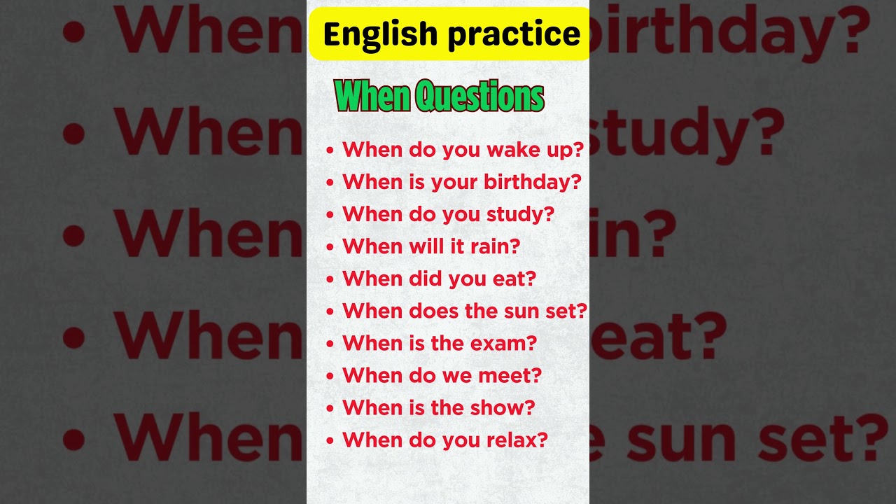 When Questions in English | Learn WH Questions Quickly