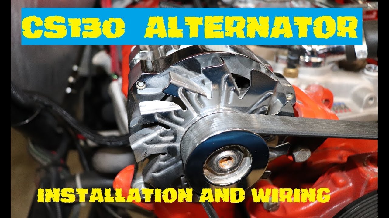 CS130 Alternator install & wiring