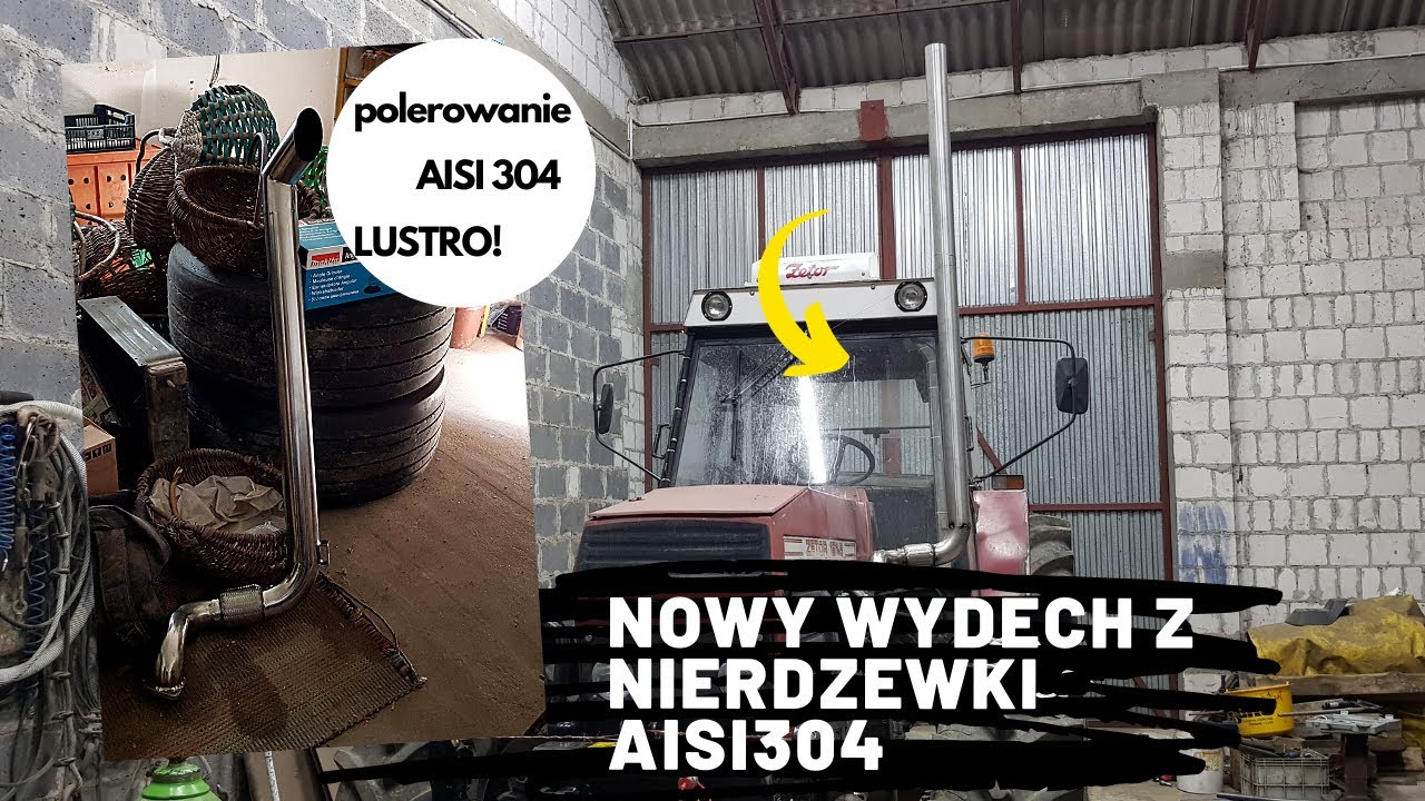 Gruby Remont Zetor ZTS 16145. Uczę się spawać i polerować stal nierdzewną. Robimy nowy wydech !