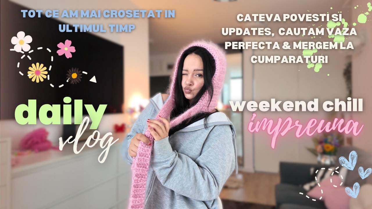 Vlog: zile obisnuite de weekend | ce am mai corsetat + in cautarea vazei perfecte