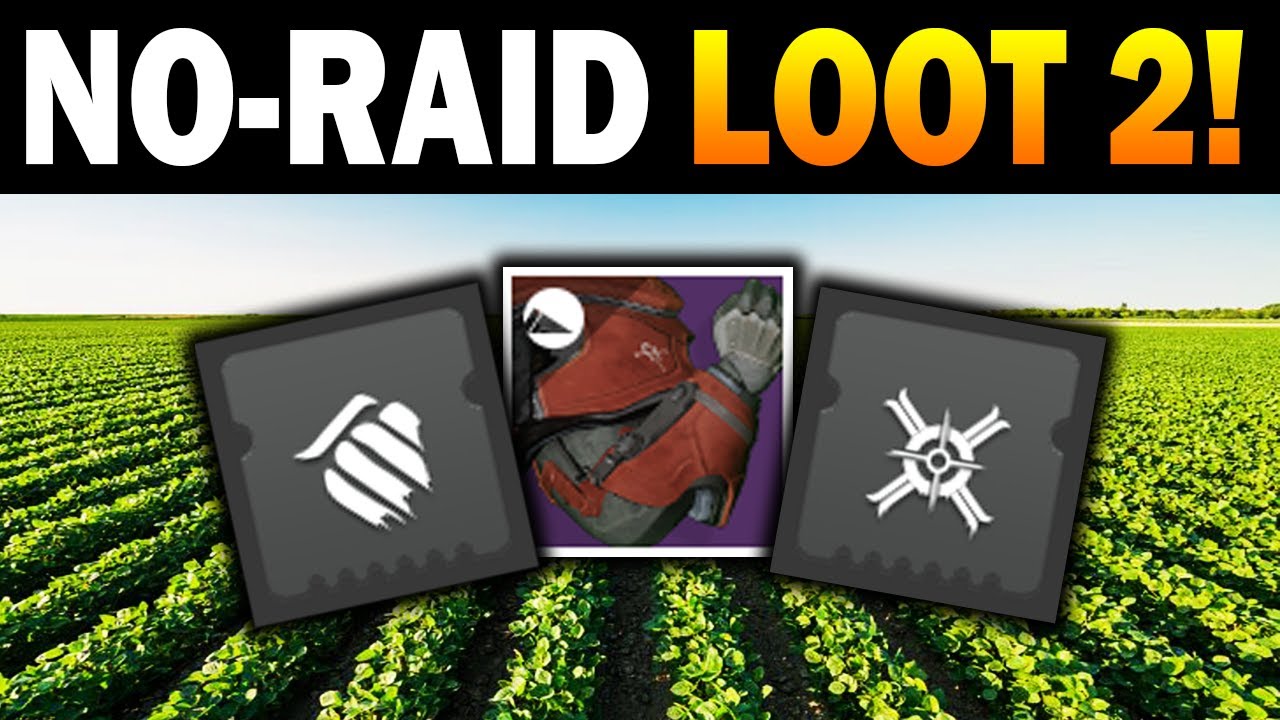 Raid Gear WITHOUT RAIDING... Part 2!  (Destiny 2)