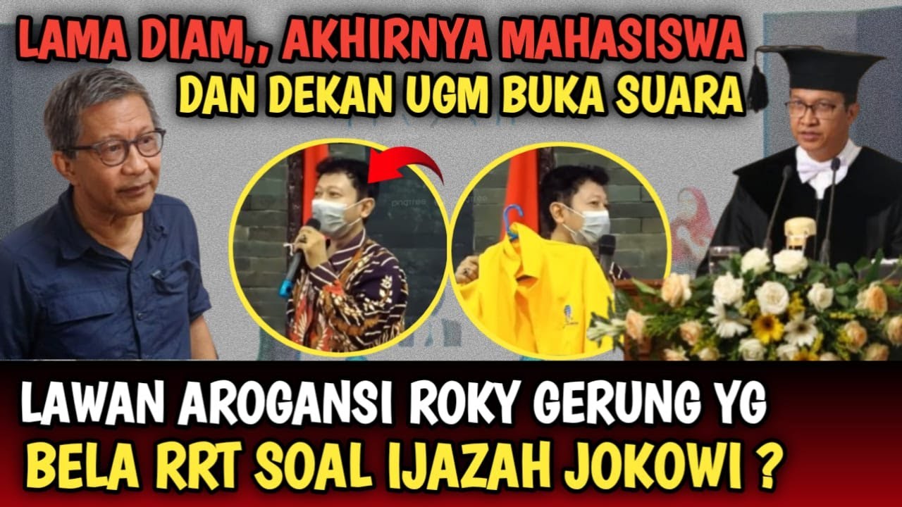 AKHIRNYA MAHASISWA & DEKAN UGM BERSUARA MELAWAN AROGANSI ROKY GERUNG YG AKTIF BELA ROY SURYO CS..??
