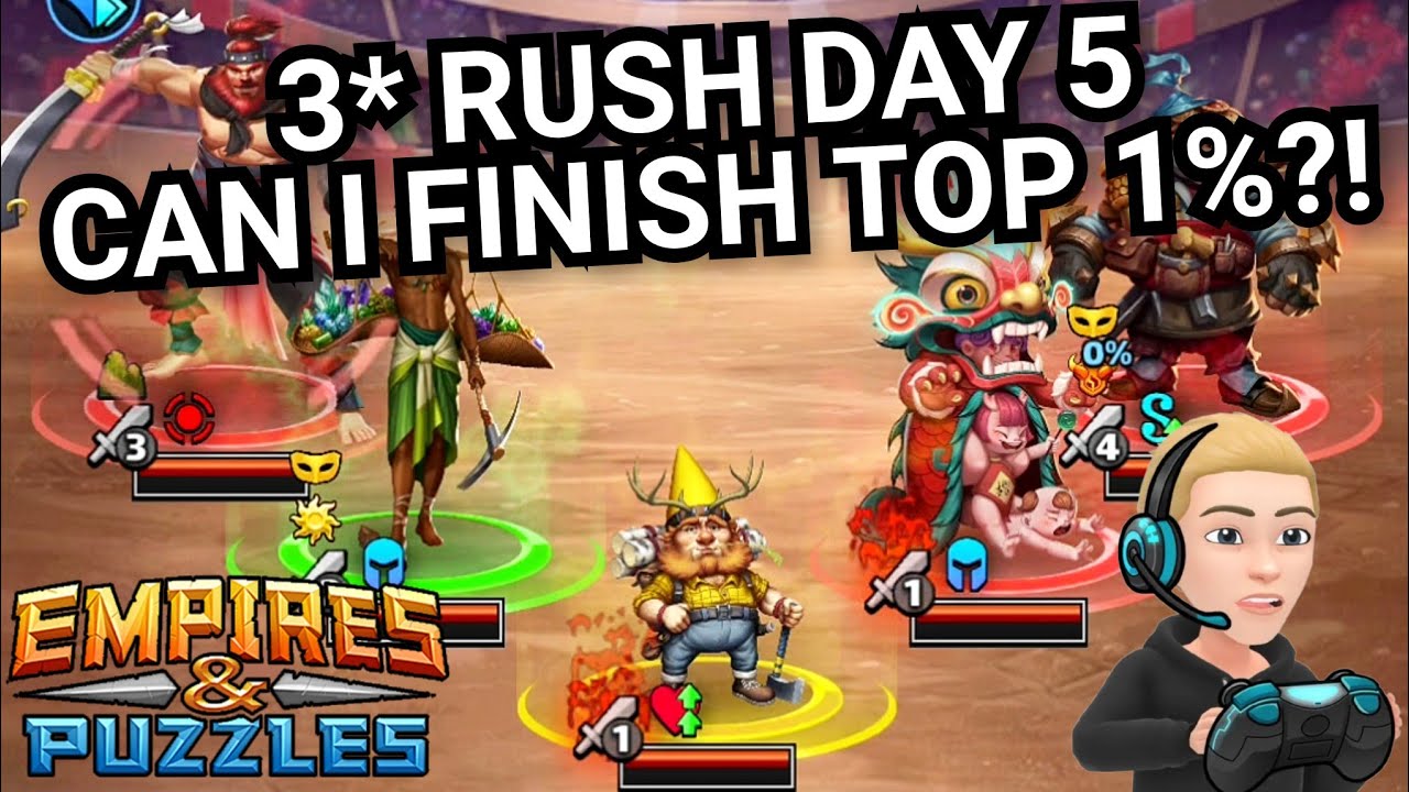 3* Rush Attack Raid Tournament With Commentary - Day 5 - No Blue - Empires & Puzzles