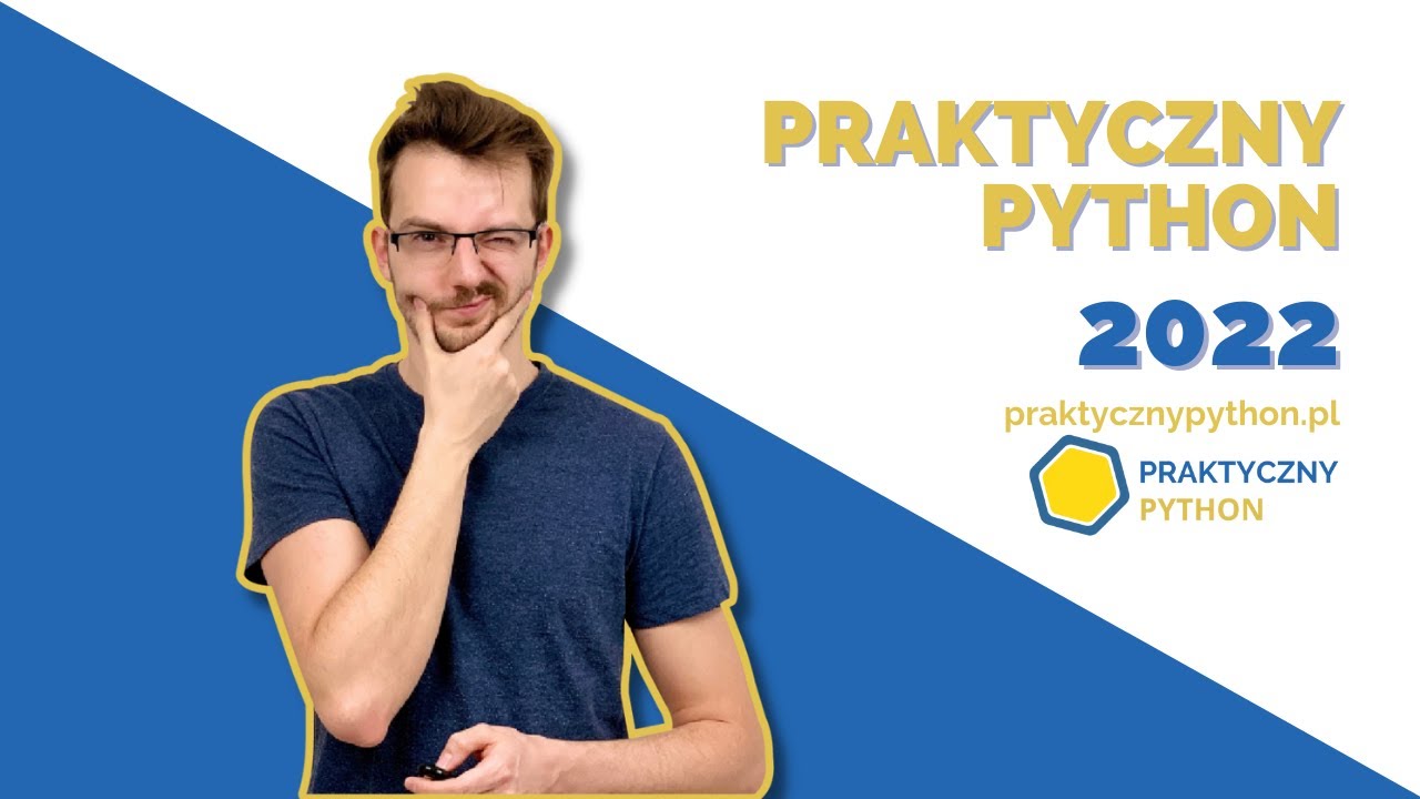 🐍 Czym Praktyczny Python Zaskoczy W Styczniu 2022 Roku? #001