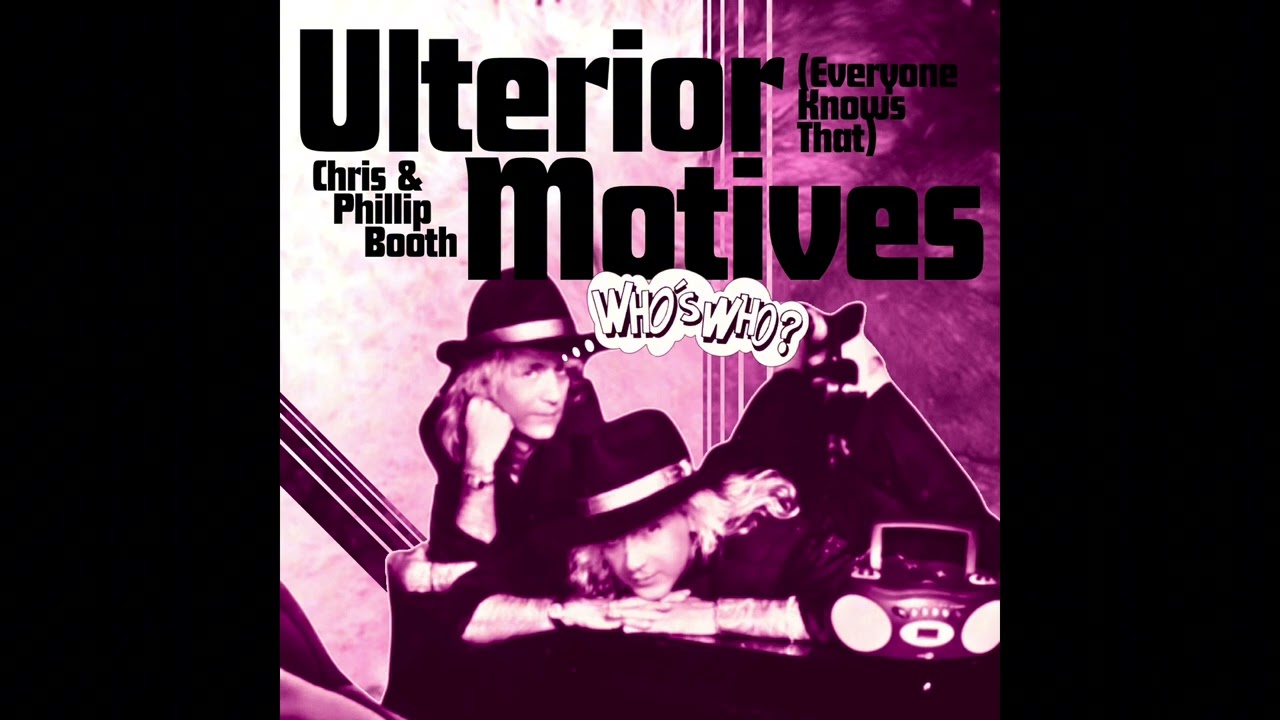 Who’s Who - Ulterior Motives (1986 Version)