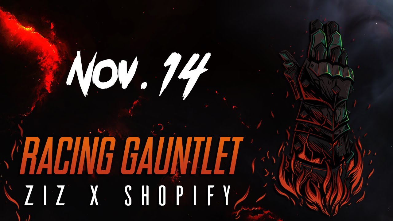 Ziz x Shopify Racing Gauntlet