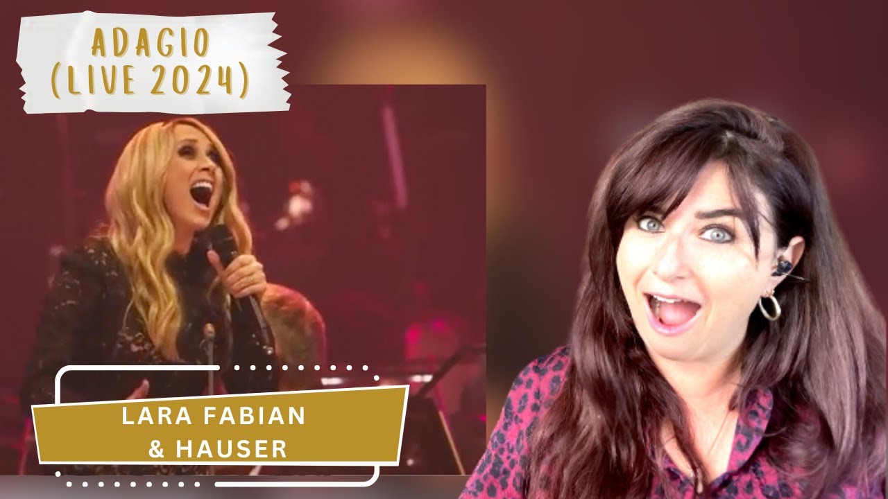Lara Fabian & Hauser - Adagio (live) - Vocal Coach Reaction & Analysis