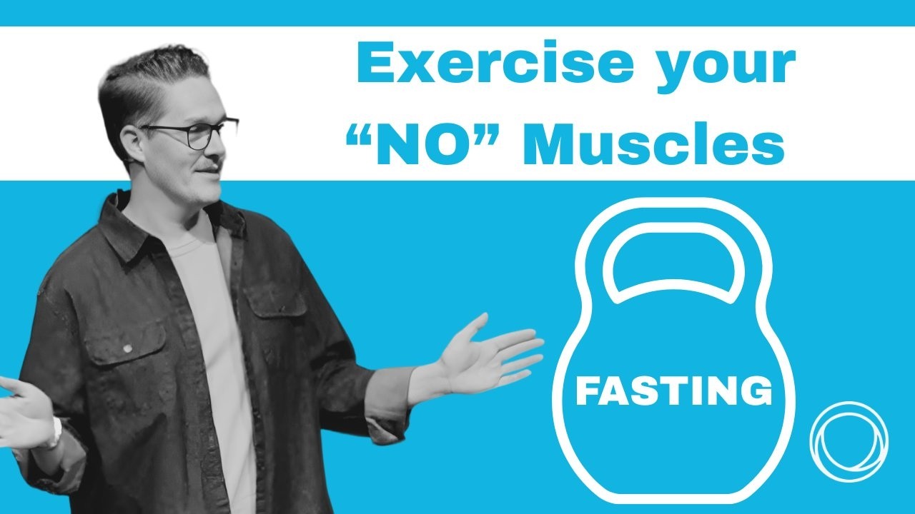Fasting Exercises Your No Muscles | Jonathan Odom | Journey Community Church
