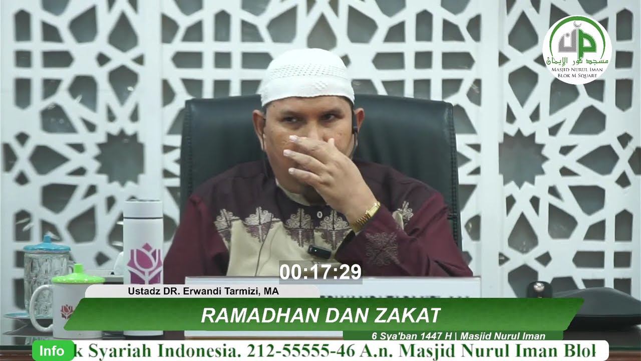Ramadhan Dan Zakat - Ustadz DR. Erwandi Tarmizi, MA