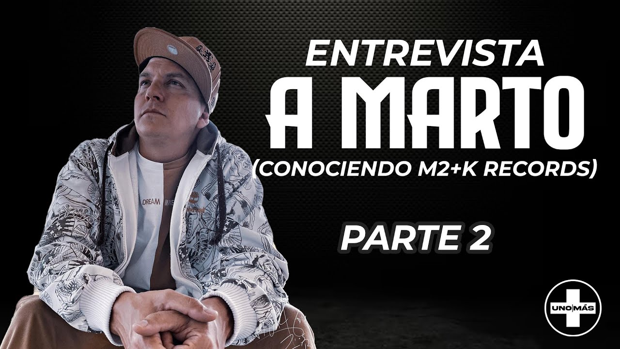 EL CUARTEL M2+K Records  | ENTREVISTA MARTO PT 2