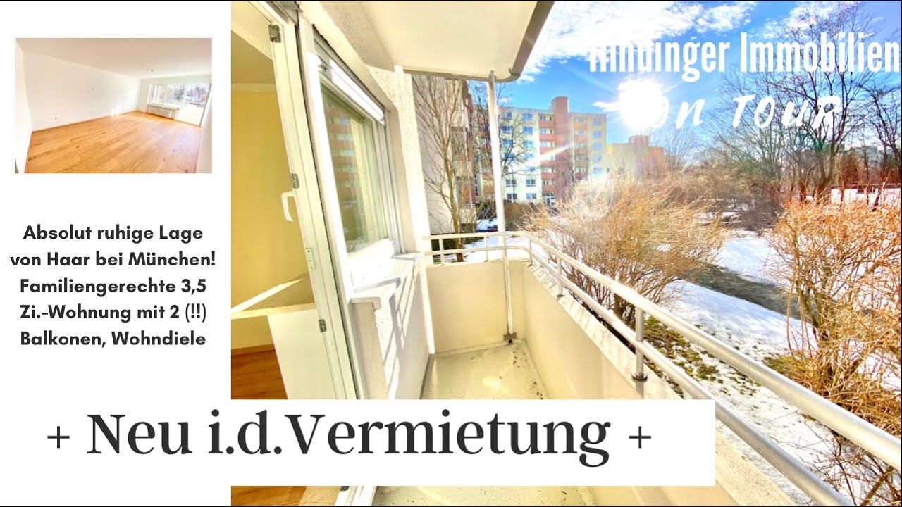 Vermietung! Neue Roomtour in Haar b. München einer familiengerechten 3,5 Zi.-Wohnung mit 2 Balkonen!