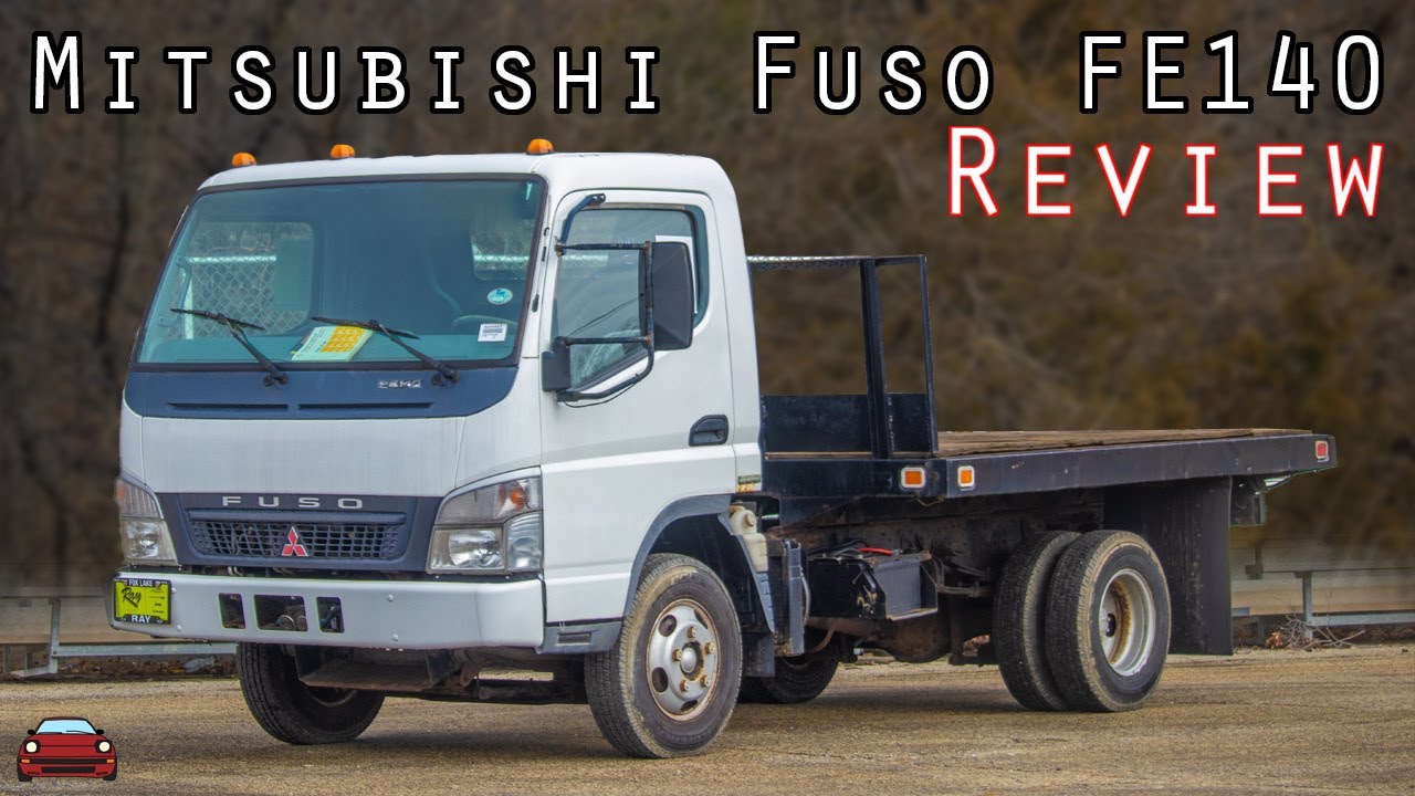 2006 Mitsubishi Fuso FE140 Review - A Global Truck With A BIG Diesel!