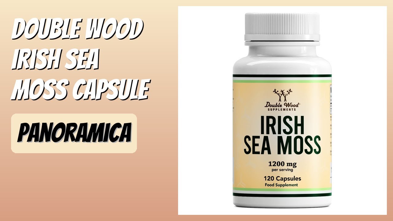 RECENSIONE (2026) : Double Wood Irish Sea Moss Capsule. DETTAGLI
