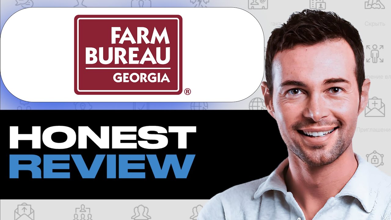 Georgia Farm Bureau Insurance Review: Features, Pros and Cons