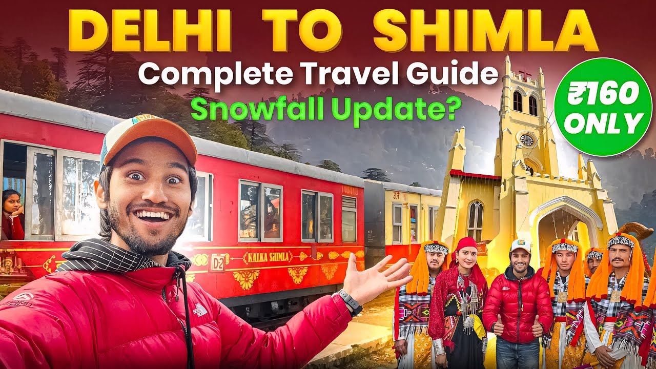 Delhi To Shimla | Delhi To Shimla By Train | Kalka To Shimla Toy Train 🚂