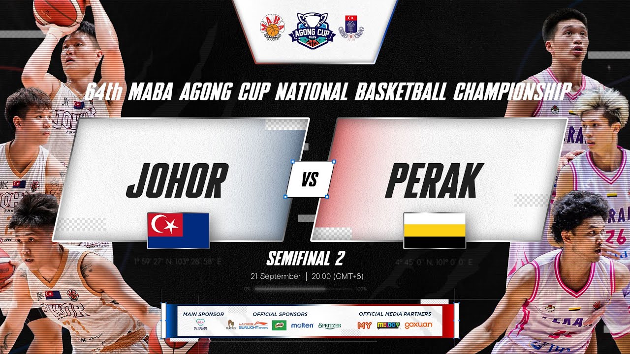 [ENG/BM] #AgongCup | G33 | MEN SEMI FINAL 2 | JOHOR VS PERAK