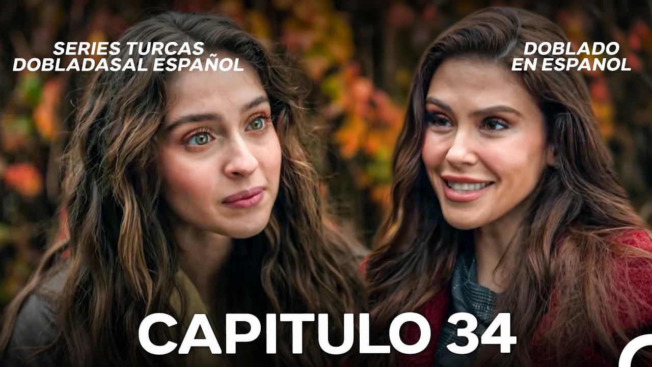 Mi Nombre es Leyla Cap&iacute;tulo 34 (Doblado en Espa&ntilde;ol)