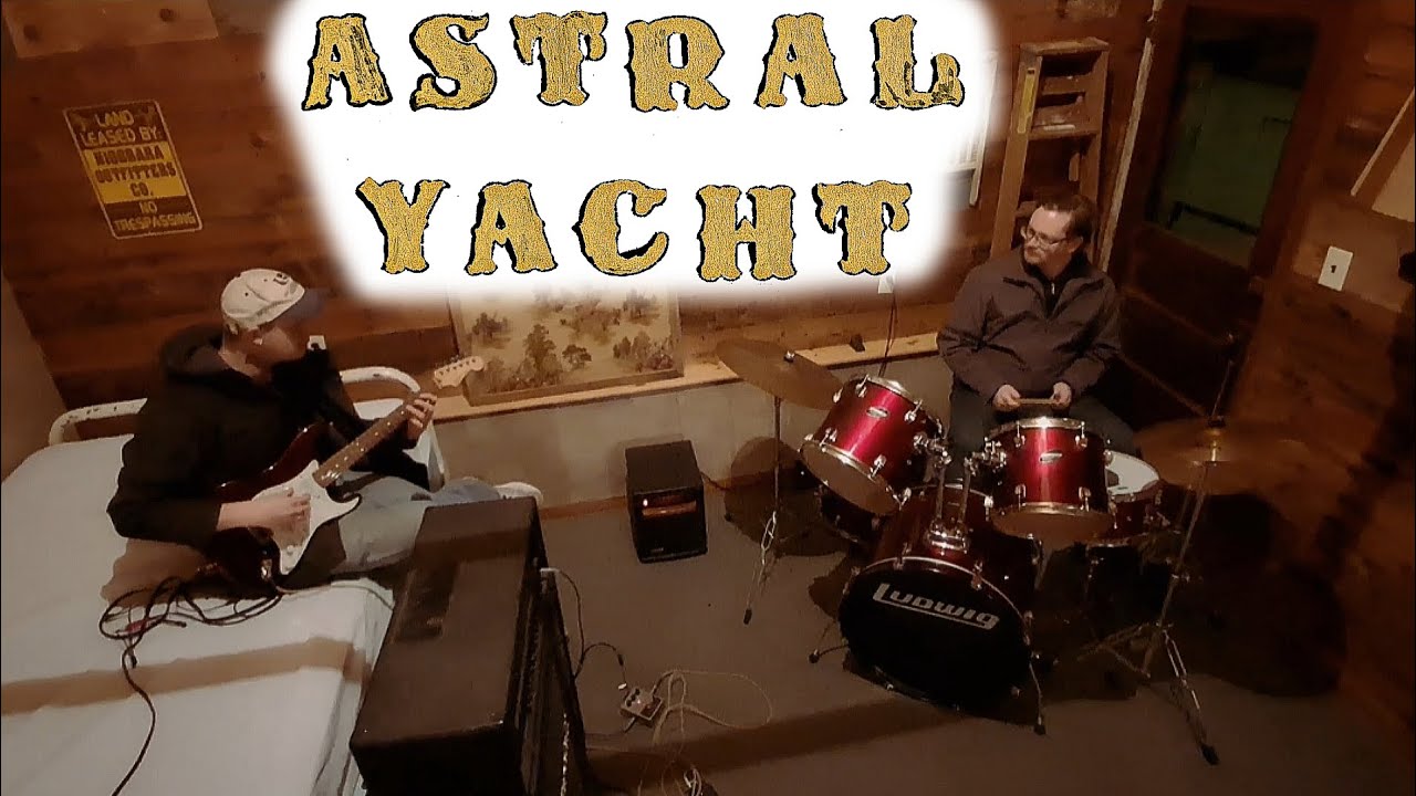From The Cabin, Astral Yacht! 🚀