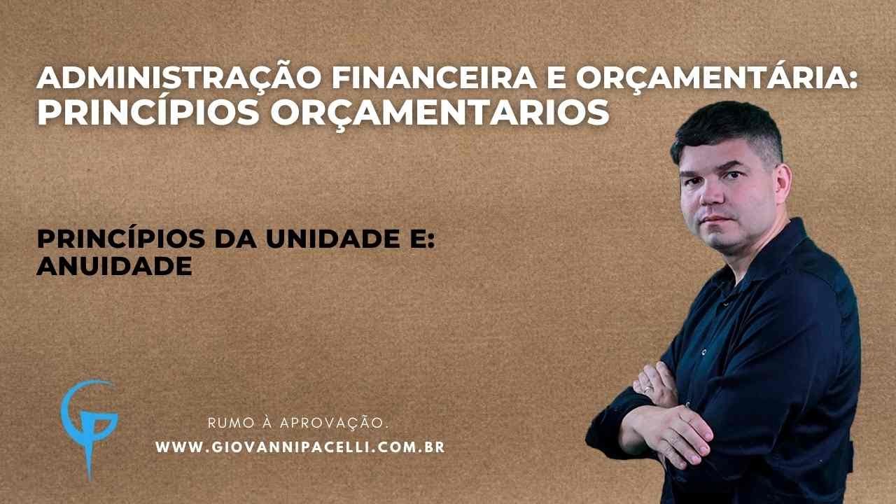Princípio da Unidade e Anualidade