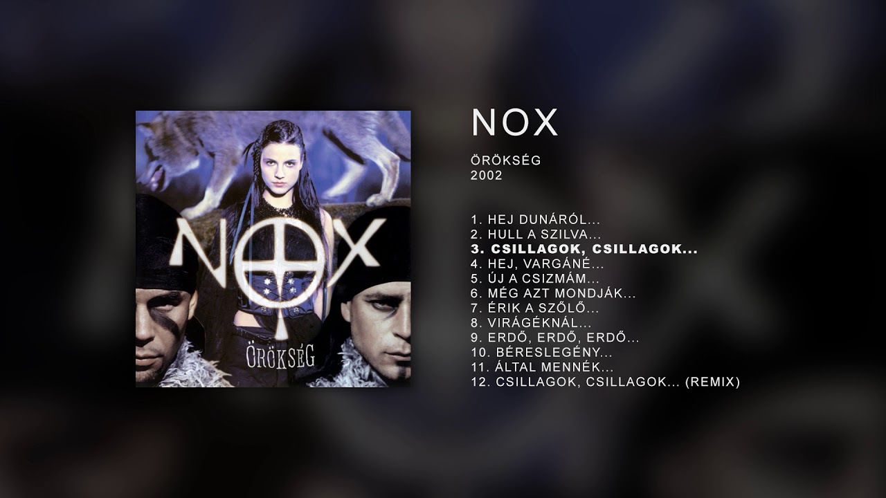 NOX - Örökség (Official Full Album)