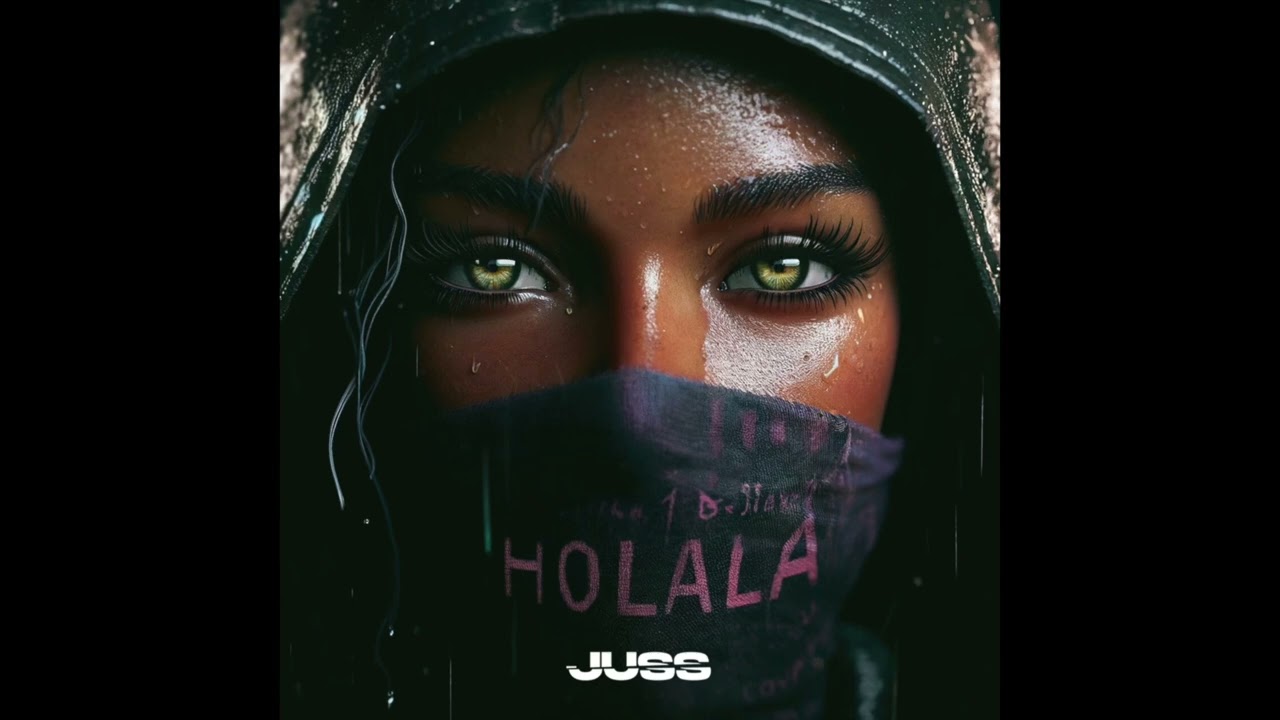 JUSS - HOLALA (Topic)