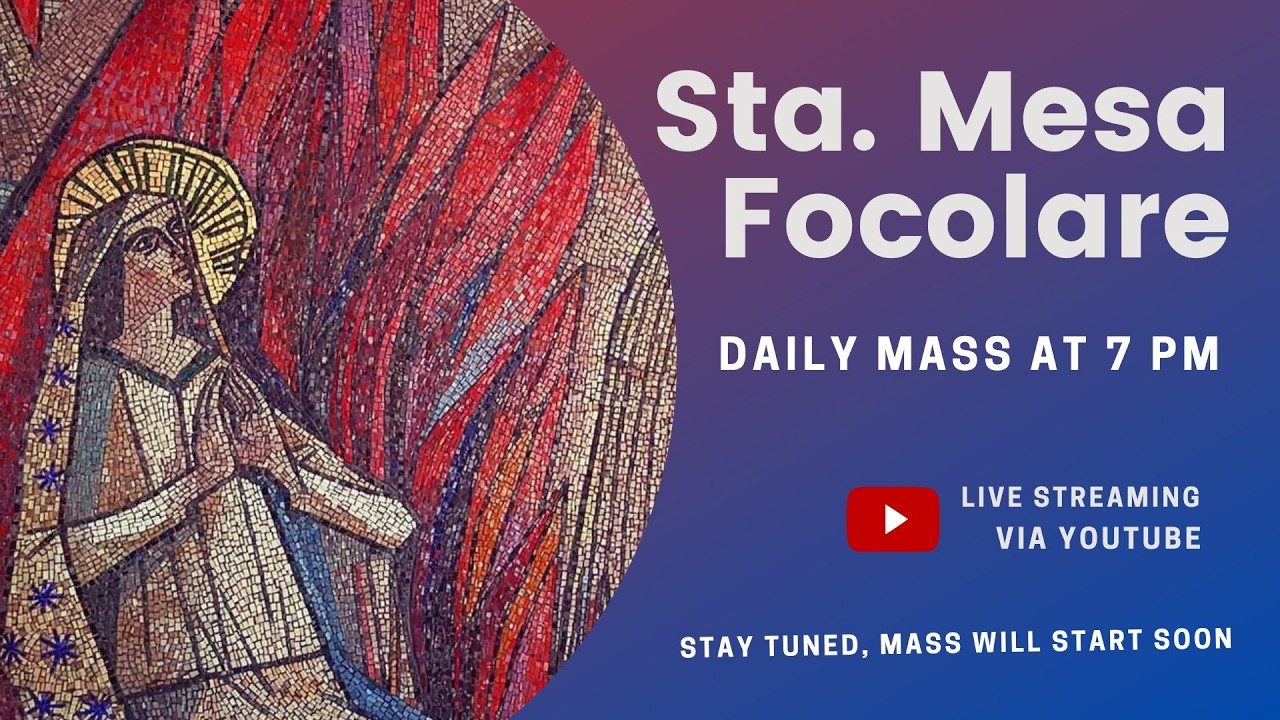 Sta Mesa Focolare Online Mass 7:00 PM March 16,  2026