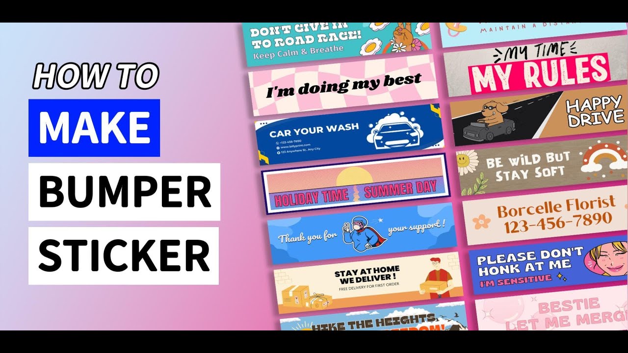 How To Make Bumper Stickers?