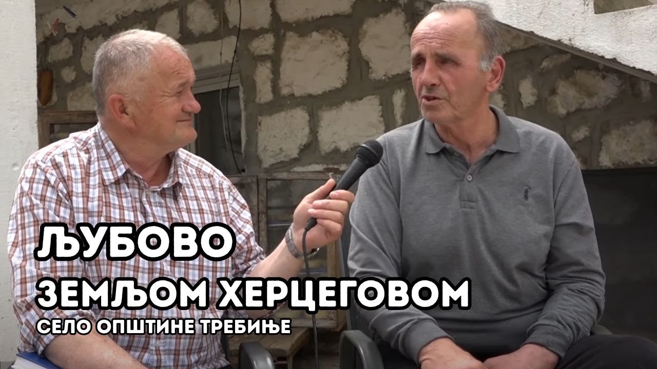 ZEMLJOM HERCEGOVOM: Ljubovo
