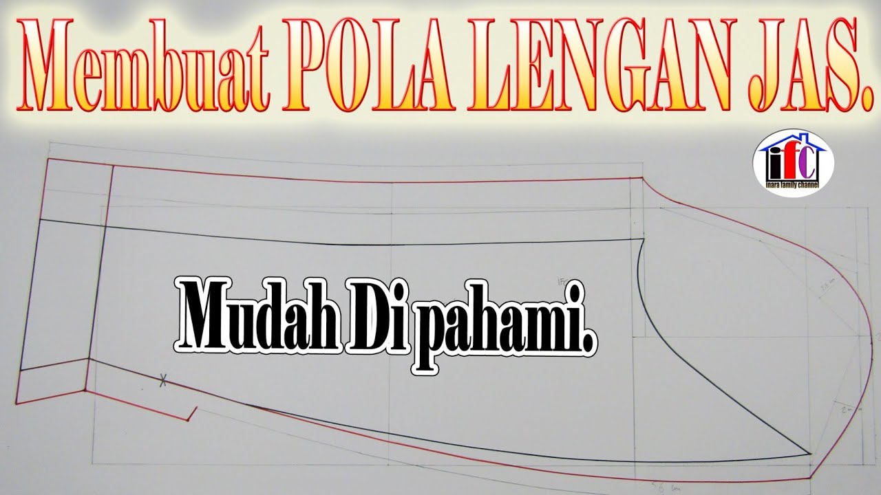 MEMBUAT POLA LENGAN JAS,  MUDAH DI PAHAMI.