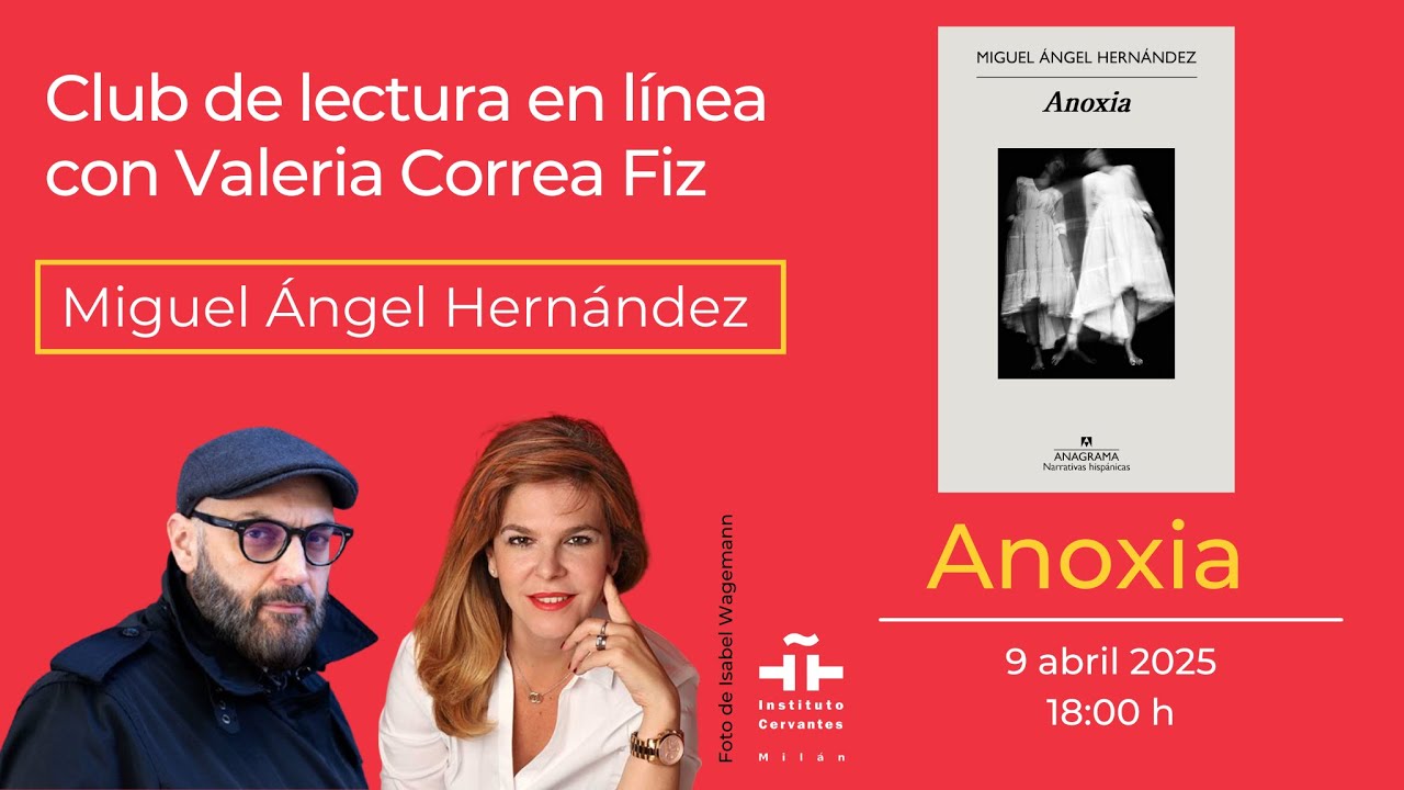 Club de lectura con Miguel Ángel Hernández sobre Anoxia (9/04/2025)