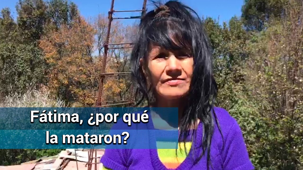¿Por qué mataron a Fátima? Tía de feminicida lo explica