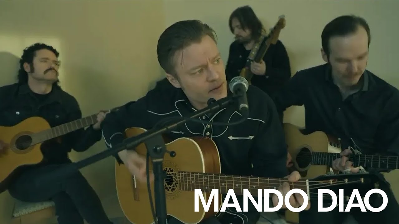 Mando Diao - Stop the Train (Acoustic Version)