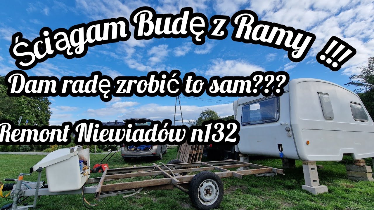 #150 Wyciągam Ramę Spod Przyczepy !!! Czy Można to Zrobić w Pojedynkę ??? Remont Niewiadów n132 !!!