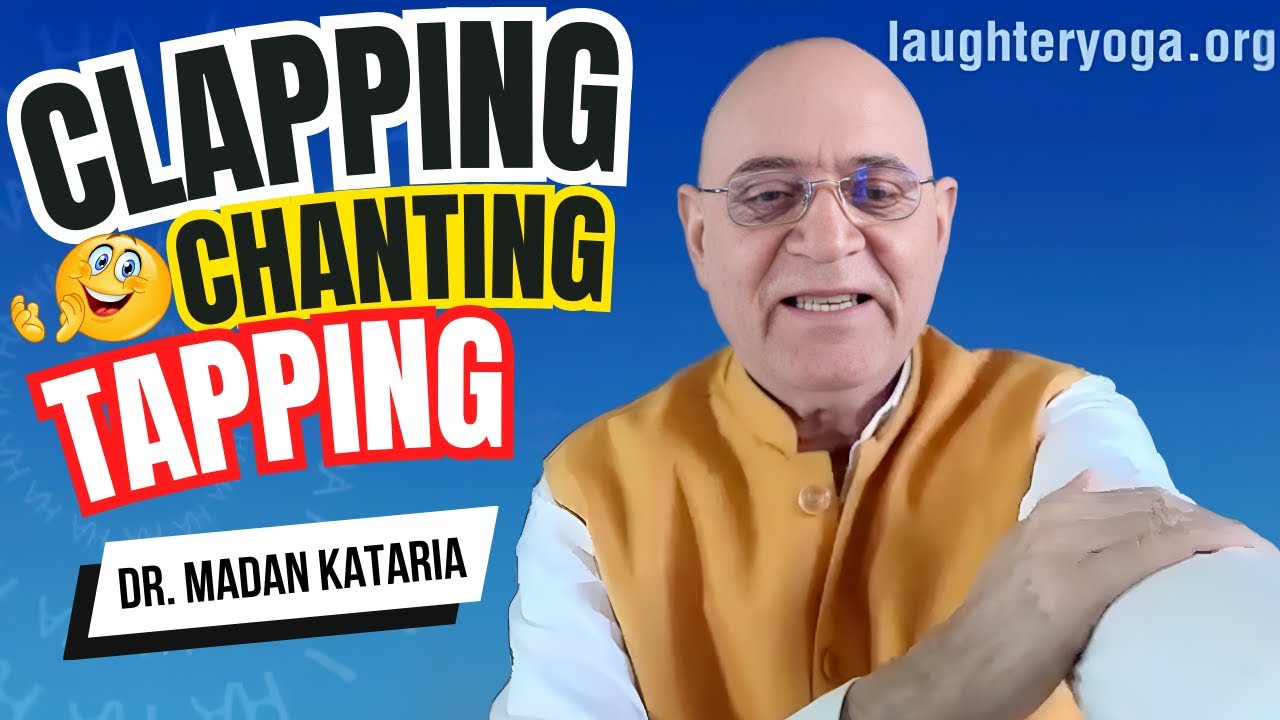 Clapping, Chanting, Tapping, and Laughing: Dr. Madan Kataria’s Guide to Wellness and Joyful Living!