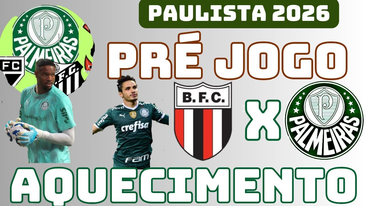 🚨AOVIVO/AQUECIMENTO BOTAFOGO SP X PALMEIRAS/PAULISTAO 2026/RAPHAEL VEIGA SAI DE GRAÇA