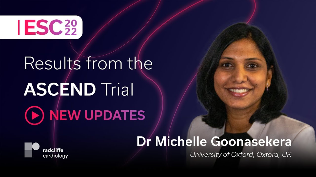 ESC 2022: The ASCEND Trial: Aspirin and Omega-3 Fatty Acids in Preventing Heart Failure