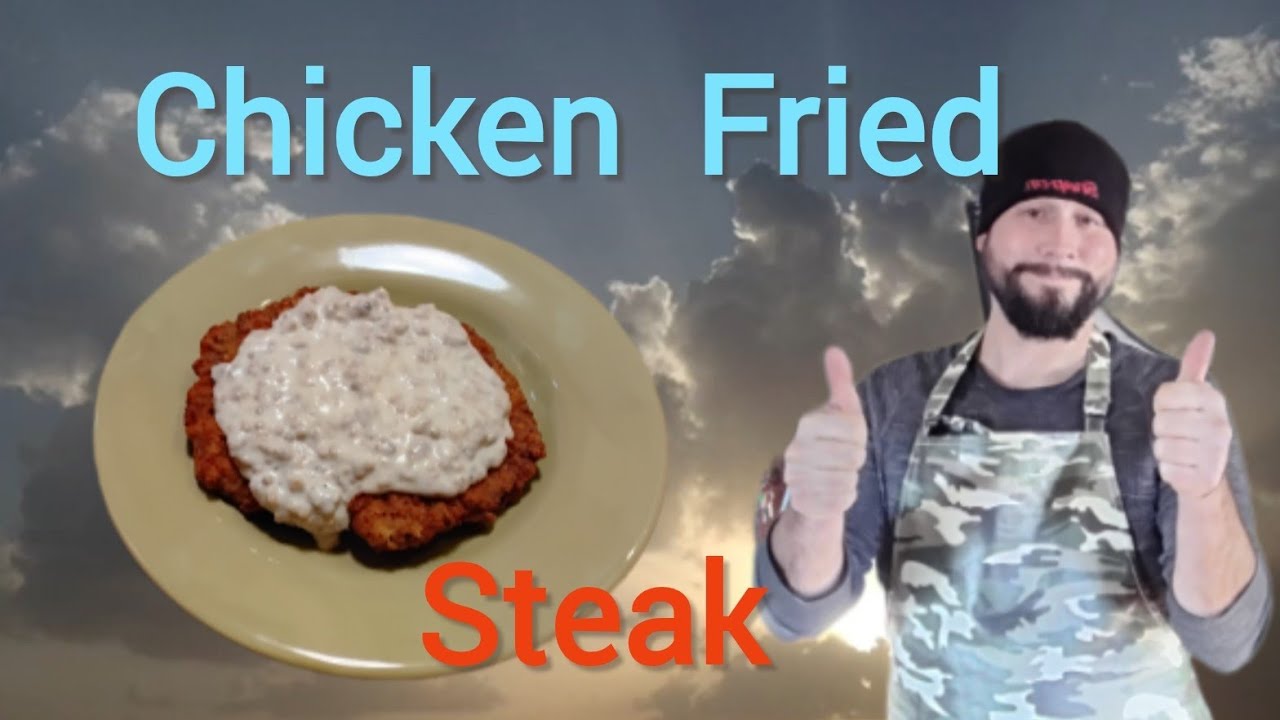 Chicken Fried Steak | The Way It Should Be
