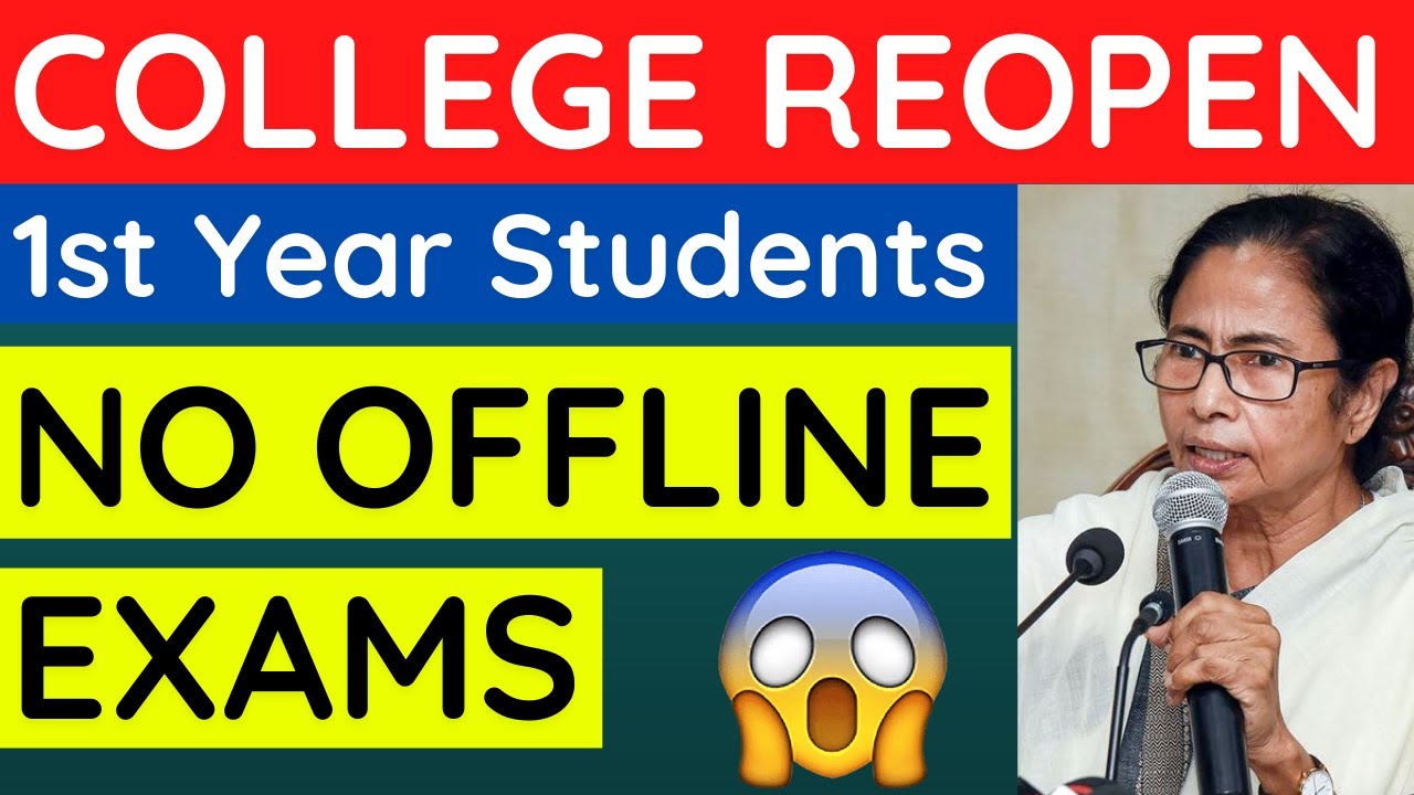 First Year Students | Offline Exams | College Reopen in West Bengal | Online Exams