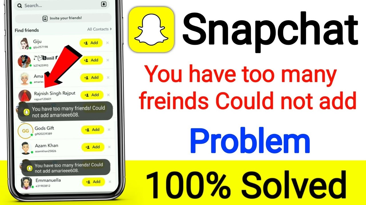 How to Fix You have Too many Friends could not Add Snapchat Problem |snapchat too many friends error