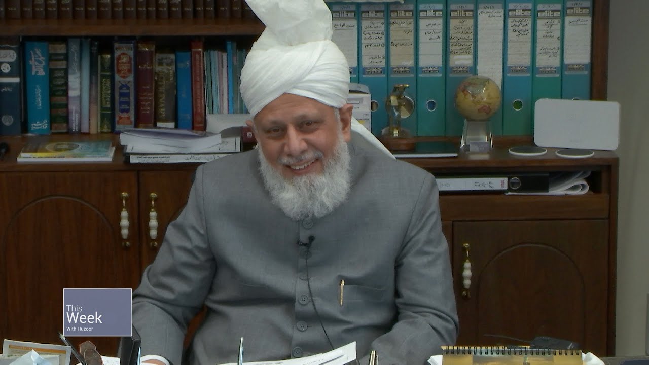 This Week With Huzoor - 30 April 2021