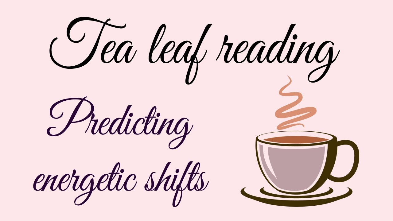 Tea leaf reading: Predicting energetic shifts for the collective