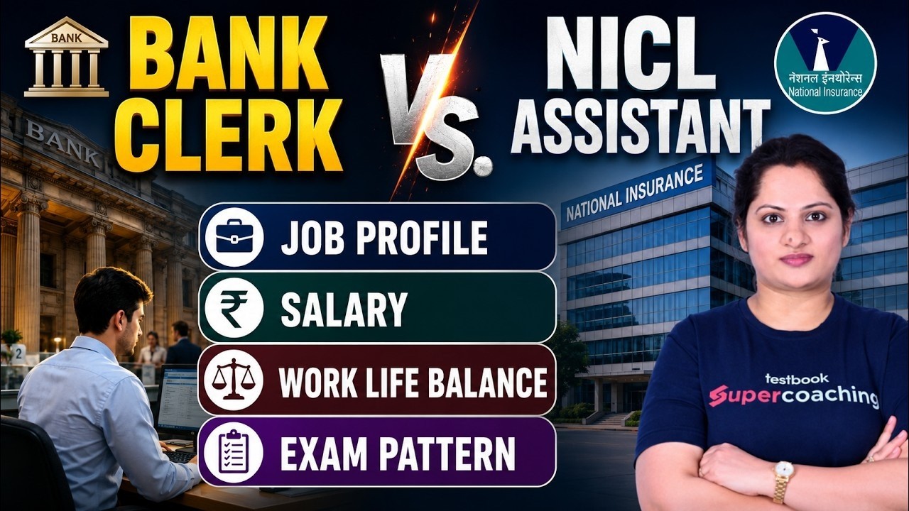 Bank Clerk vs NICL Assistant Comparison (2026) | Bank Job Or NICL Salary, Job Profile & Best Choice