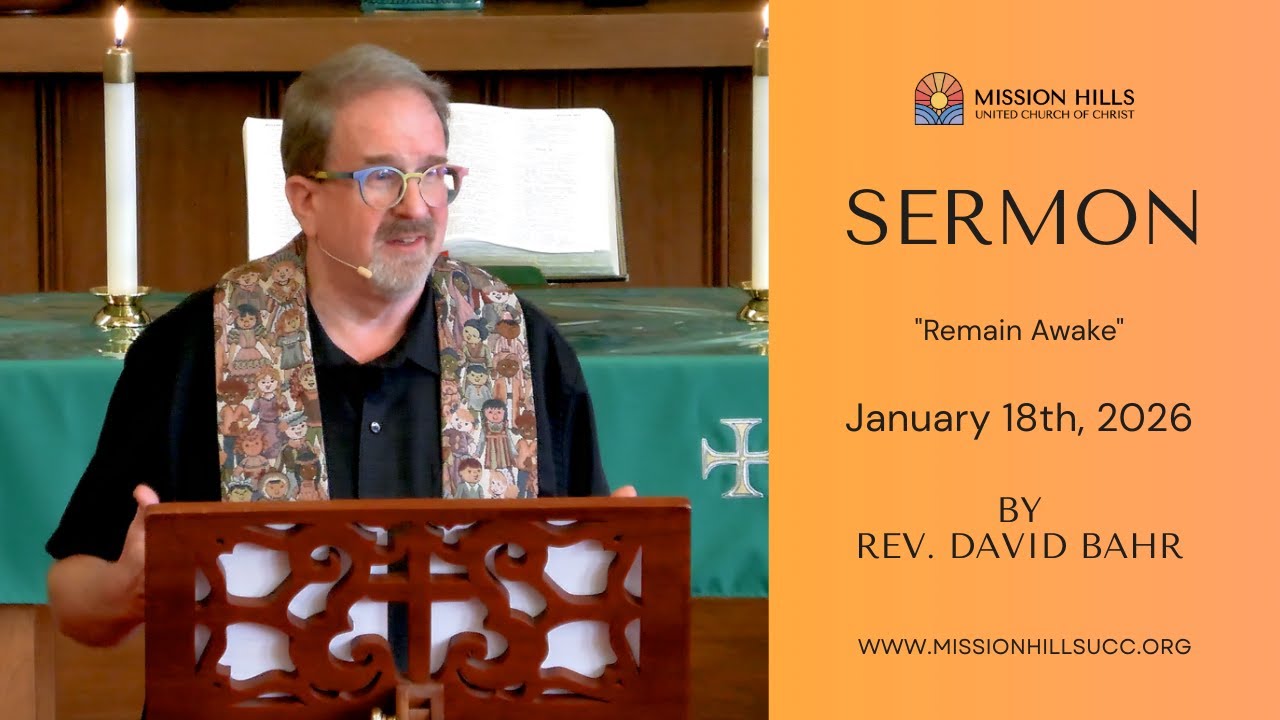 January 18th, 2025 - MHUCC Sermon Sunday Service 