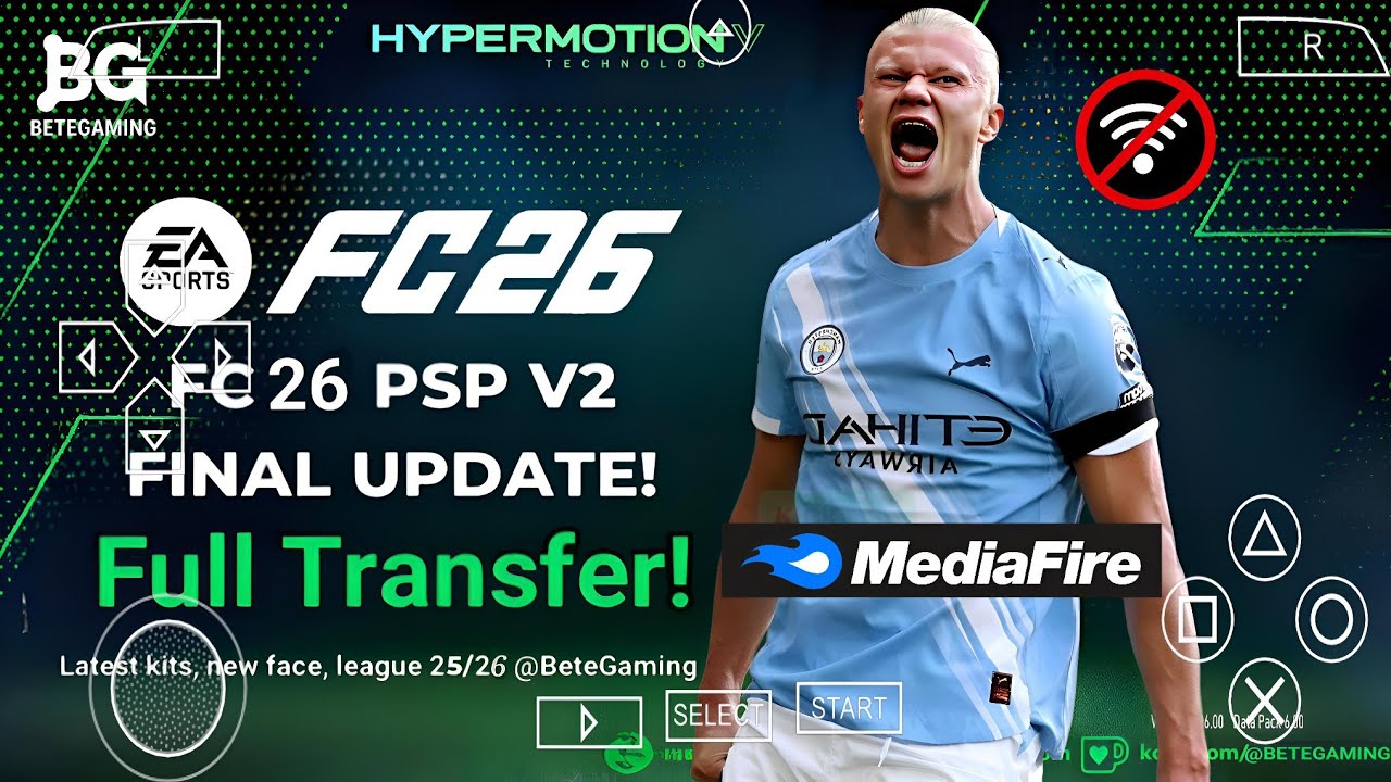 FIFA 2026 PSP ORIGINAL Android Offline 4K Camera | EA FC 26 PSP HD Graphics Kits & Transfer 62+ 🏟