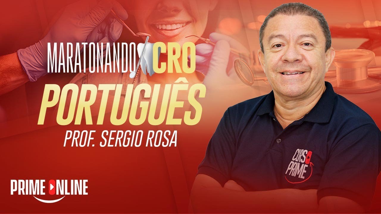 CRO | MARATONANDO CRO | PORTUGU&Ecirc;S | PROF: S&Eacute;RGIO ROSA