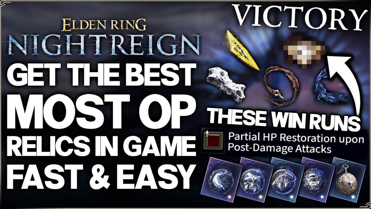 Elden Ring Nightreign - Get the Most OP Relics in Game FAST - Best Build EVERY Class & Relic Guide!