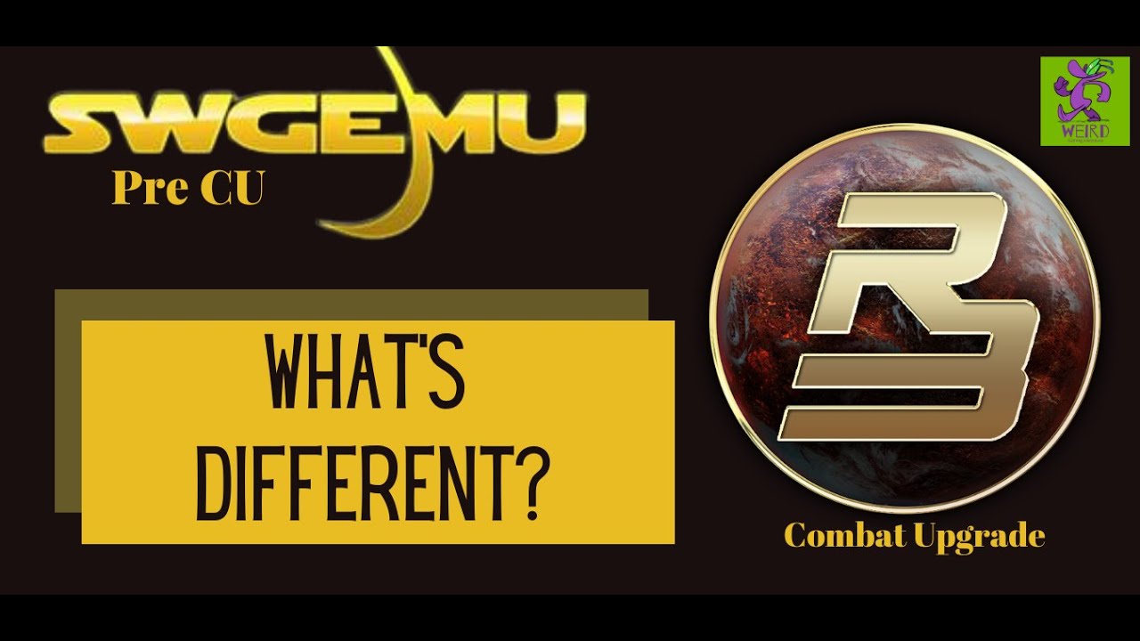 SWGemu VS Restoration 3 - Pre CU VS Combat Upgrade