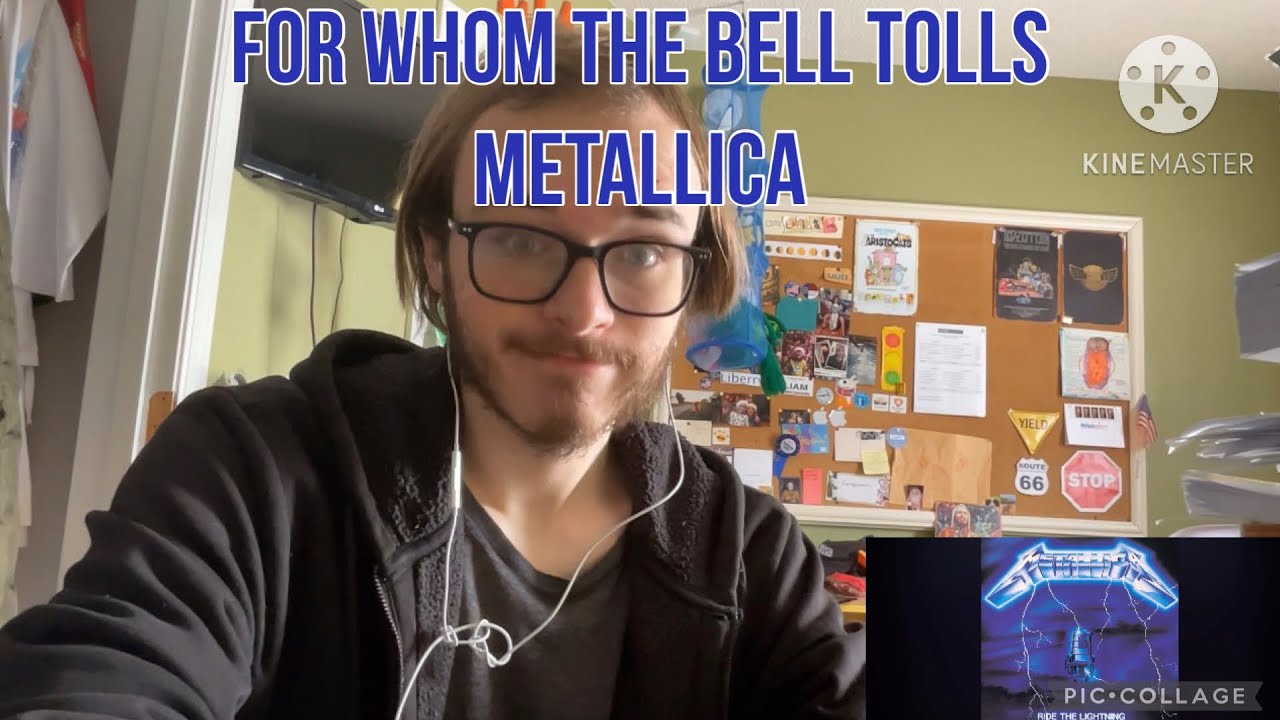 Reaction to FOR WHOM THE BELL TOLLS by METALLICA